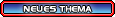Neues Thema erstellen Neues Thema erstellen